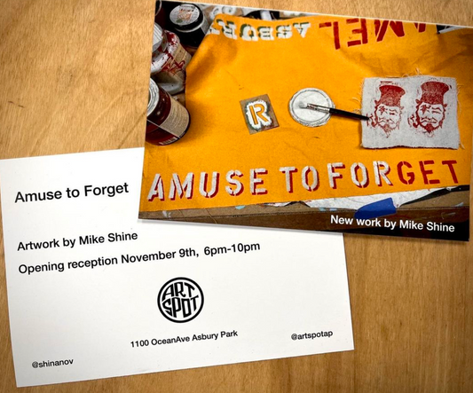 Amuse to Forget: Artwork by Mike Shine